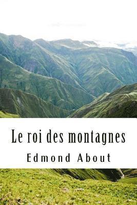 Edmond About - Le roi des montagnes, Häftad