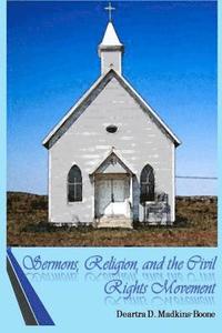 bokomslag Sermons, Religion, and the Civil Rights Movement