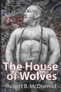 bokomslag The House of Wolves