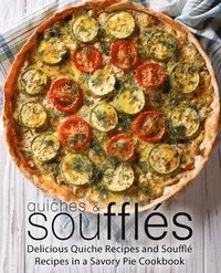 bokomslag Quiches & Souffles