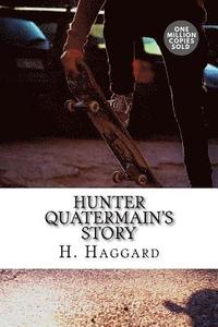 bokomslag Hunter Quatermain's Story