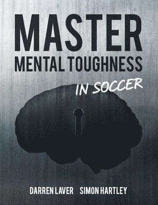 Mastering Mental Toughness 1