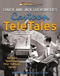 bokomslag Chuck and Jack Luchsinger's Cartoon TeleTales