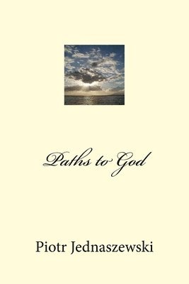 Paths to God 1