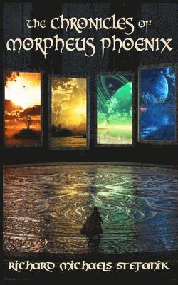 Richard Michaels Stefanik - MorpheusPhoenix, Häftad
