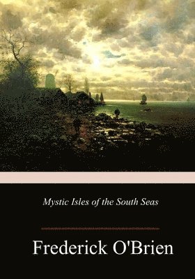 Mystic Isles of the South Seas 1