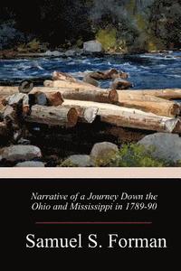 bokomslag Narrative of a Journey Down the Ohio and Mississippi in 1789-90