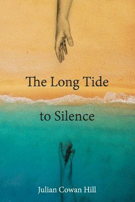 The Long Tide To Silence 1