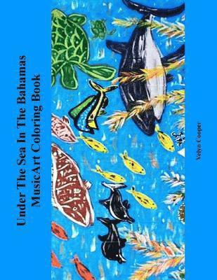 Under The Sea In The Bahamas MusicArt Coloring Book 1