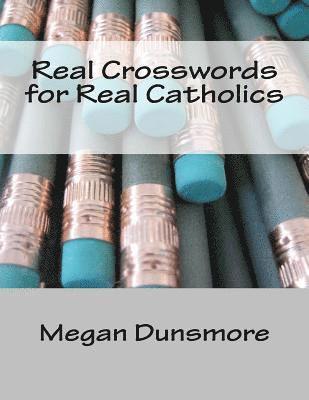 bokomslag Real Crosswords for Real Catholics