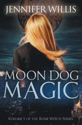 Jennifer Willis - Moon Dog Magic, Häftad