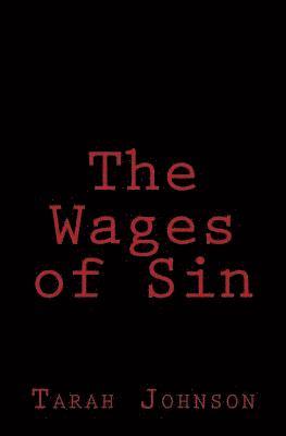 bokomslag The Wages of Sin