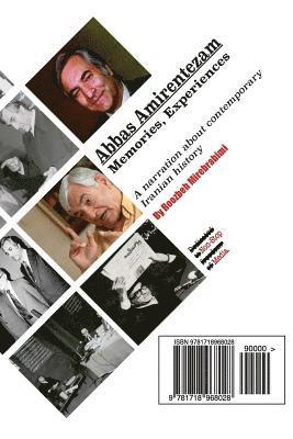 Abbas Amirentezam, Memories, Experiences: A Narration about Iranian Contemporary History 1