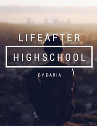 bokomslag Life After High School