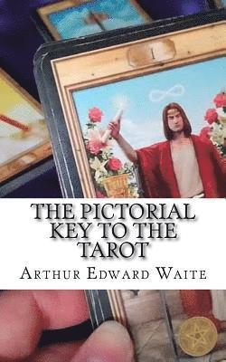 bokomslag The Pictorial Key To The Tarot