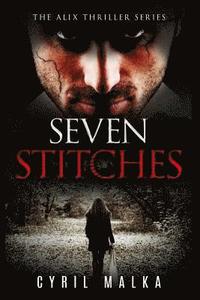 bokomslag Seven Stitches: The Alix Thriller Series
