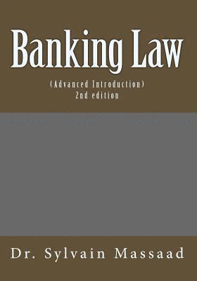 Advanced Introduction to Banking Law 1