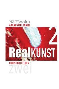 bokomslag Realkunst 2: A new style in art