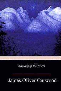bokomslag Nomads of the North