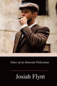 bokomslag Notes of an Itinerant Policeman