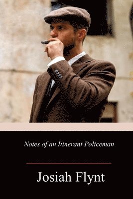 Notes of an Itinerant Policeman 1