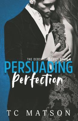 Persuading Perfection 1