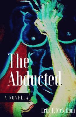 The Abducted 1