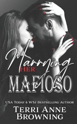 Marrying Her Mafioso 1