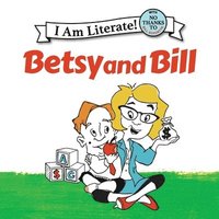 bokomslag Betsy and Bill