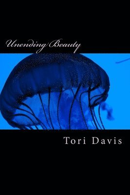 bokomslag Unending Beauty: a chapbook