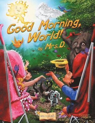 D, D. - Good Morning, World!, Häftad