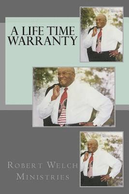 bokomslag A Life Time Warranty