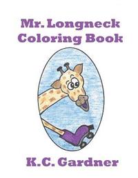 bokomslag Mr. Longneck Coloring Book