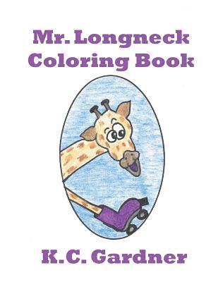 bokomslag Mr. Longneck Coloring Book