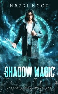 bokomslag Shadow Magic