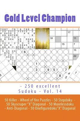 bokomslag Gold Level Champion - 250 excellent Sudoku - Vol. 14
