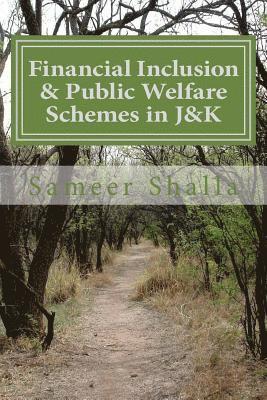 Financial Inclusion & Public Welfare Schemes in J&K 1