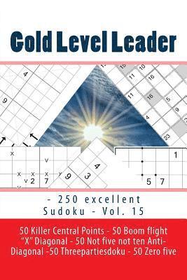 bokomslag Gold Level Leader - 250 excellent Sudoku - Vol. 15