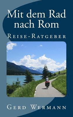 Mit dem Rad nach Rom 1