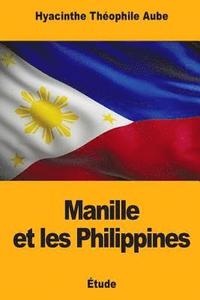 bokomslag Manille et les Philippines