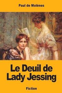 bokomslag Le Deuil de Lady Jessing