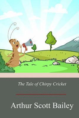 bokomslag The Tale of Chirpy Cricket