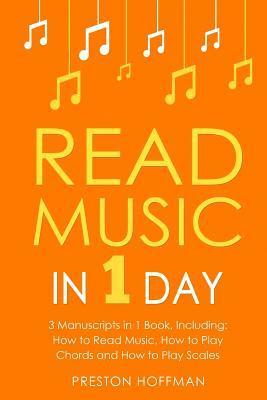 bokomslag Read Music: In 1 Day - Bundle - The Only 3 Books You Need to Learn How to Read Music Notes and Reading Sheet Music Today