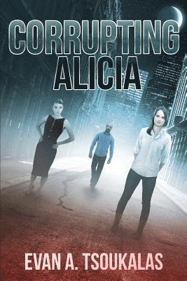 bokomslag Corrupting Alicia