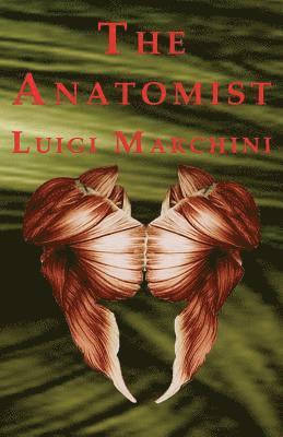 The Anatomist 1