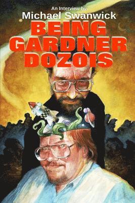 bokomslag Being Gardner Dozois
