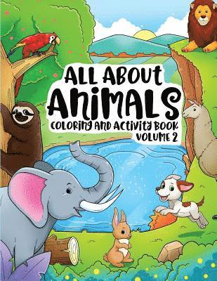 All About Animals Coloring Books for Kids & Toddlers Children Children Activity Books for Kids Ages 2-4, 4-8, Boys, Girls Fun Early Learning, Relaxati 1