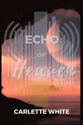 Echo of Heaven 1