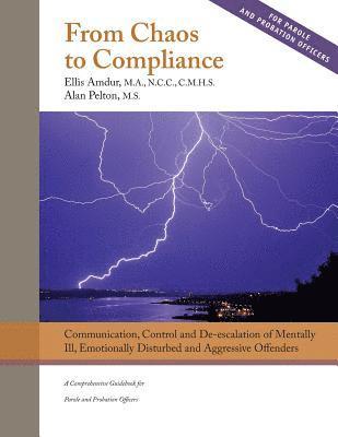 From Chaos to Compliance 1