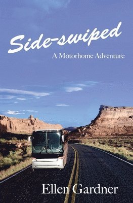 bokomslag Side-swiped: A Motorhome Adventure